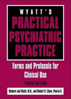 Wyatt"S Prctical Psychiatric Practice 3 Th