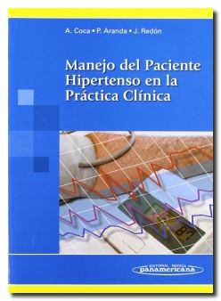 Manejo Del Paciente Hipertenso En La Practica Clinica