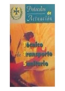 Protocolos De Actuacion Tecnicos Transporte Sanitario