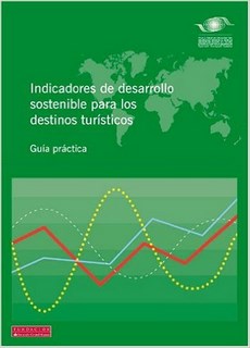 Indicadores De Desarrollo Sostenible Para Destinos Turisticos
