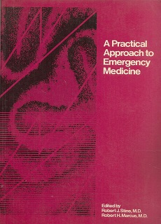 A Practical Approach To Emergency Medicine