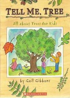 Tell Me, Tree: All About Trees For Kids