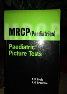 Mrcp ( Paediatrics ) Paediatric Picture Tests