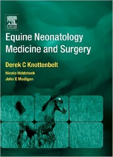 Equine Neonatal Medicine And Surgery