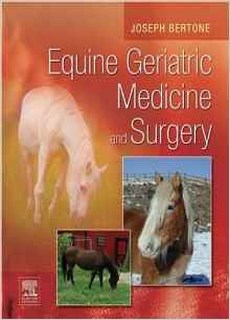 Equine Geriatric Medicine And Surgery