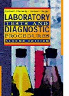 Laboratory Tests And Diagnostic Procedures 2° Ed.