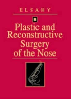 Plastic And Reconstructive Surgery Of The Nose