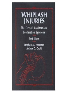 Whiplash Injuries 3° Ed.