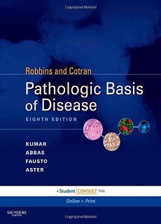 Robbins And Cotran: Pathologic Basis Of Disease 8ª Edition