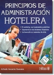Principios De Administracion Hotelera