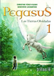Pegasus. Las Tierras Olvidadas 1