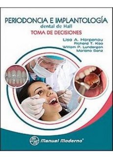Periodoncia E Implantologia Dental De Hall. Toma De Decisiones