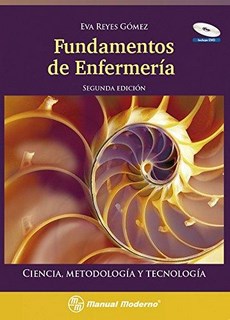 Fundamentos De Enfermeria. Ciencia, Metodologia + Dvd 2º Edicion