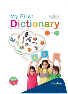 My First Dictionary. Over 500 Words And Pictures