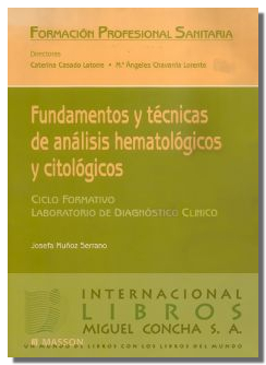 Fundamentos Y Tecnicas Da Analisis Hematologicos Y Citologicos