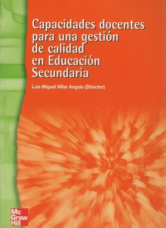 Capacidades Docente Para Una Gestion De Calidad En Educ. Secund. (P)