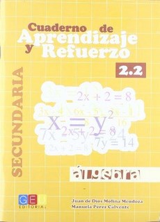 Cuaderno De Aprendizaje Y Refuerzo 2.2 Algebra