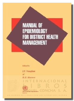 Manual Of Epidemiology For Distric Health