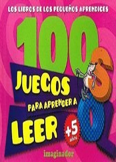100 Juegos Para Aprender A Escribir +5 Años