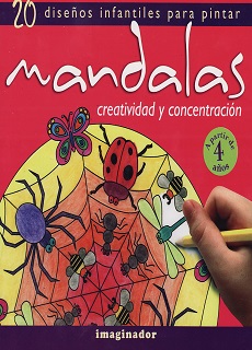 Mandalas: Creatividad Y Concentracion A Partir De 4 Años