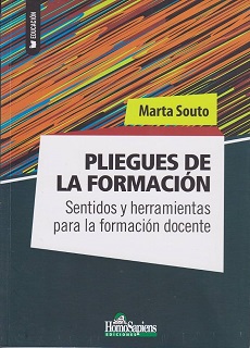 Pliegues De La Formacion. Sentidos Y Herramientas Para La Formacion