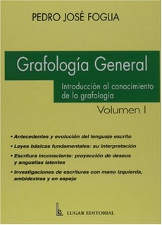 Grafiologia General Volumen 1