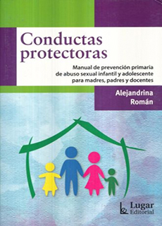 Conductas Protectoras. Manual De Prevencion Primaria De Abuso