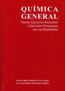 Quimica General. Teoria, Ejercicios Resueltos Y Ejercicios (P)
