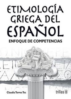 Etimologia Griega Del Español
