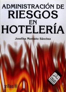 Administracion De Riesgos En Hoteleria