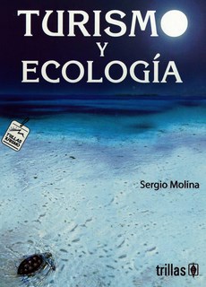 Turismo Y Ecologia