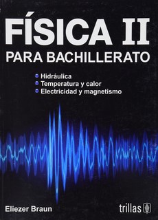 Fisica Ii Para Bachillerato