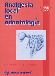 Analgesia Local Odontologica 2ª Ed