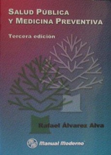 Salud Publica Y Medicina Preventiva 3ª Ed