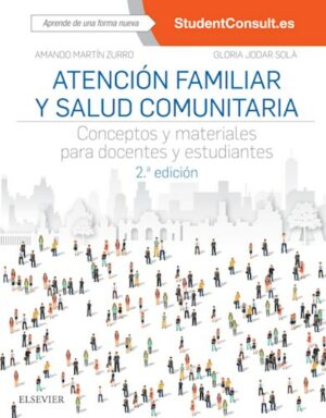 Atencion Familiar Y Salud Comunitaria 2Ed.