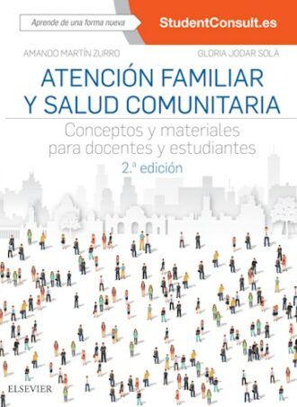 Atencion Familiar Y Salud Comunitaria 2Ed.