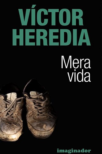Mera Vida (Victor Heredia)