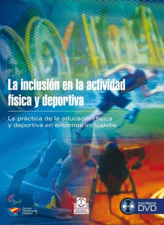 La Inclusion En La Actividad Fisica Y Deportiva