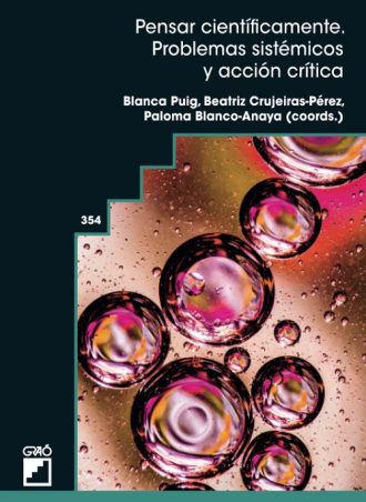 Pensar Cientificamente. Problemas Sistemicos Y Accion Critica
