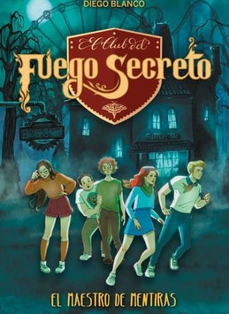 El Maestro De Mentiras (El Club Del Fuego Secreto 6)