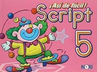 Asi De Facil ! Script 5
