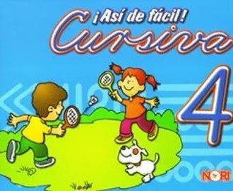 Asi De Facil ! Cursiva 4