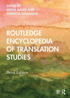 Routledge Encyclopedia Of Translation Studies 3Rd