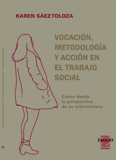 Vocacion Metodología Y Accion En El Trabajo Social