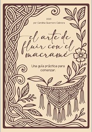 El arte de fluir con el Macrame