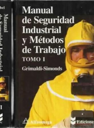 Manual De Seguridad Industrial Y Metodos De Trabajo 2Vols.